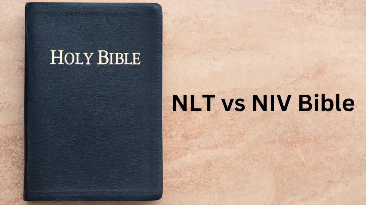 NLT vs NIV Bible NLT vs NIV Bible