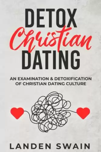 Detox Christian Dating